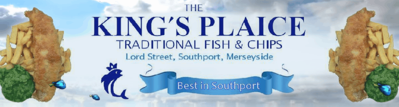 Kings Plaice - Southport - Merseyside
